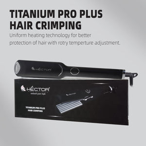 Hector Professional Titanium Hair Crimper | Adjustable Heat Crimper for Volume & Texture ₹6,250